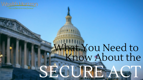 What You Need to Know About the Secure Act