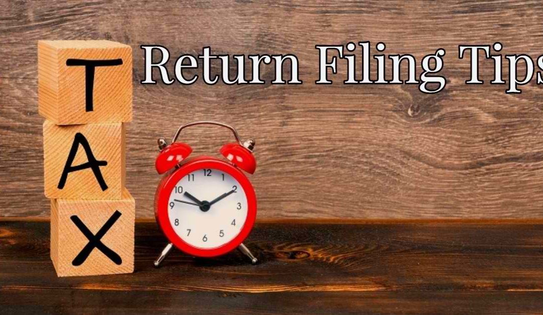 Tax Return Filing Tips