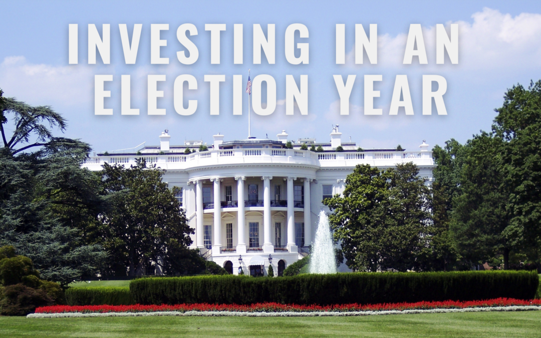 Investing in an Election Year