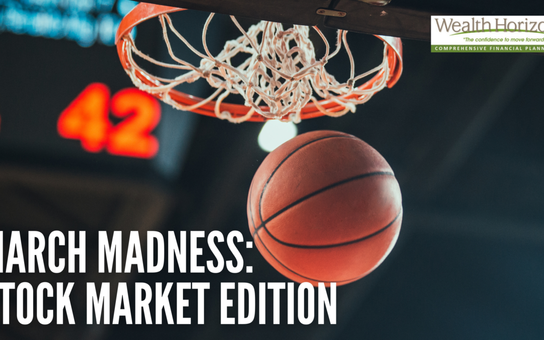 March Madness—Stock Market Edition