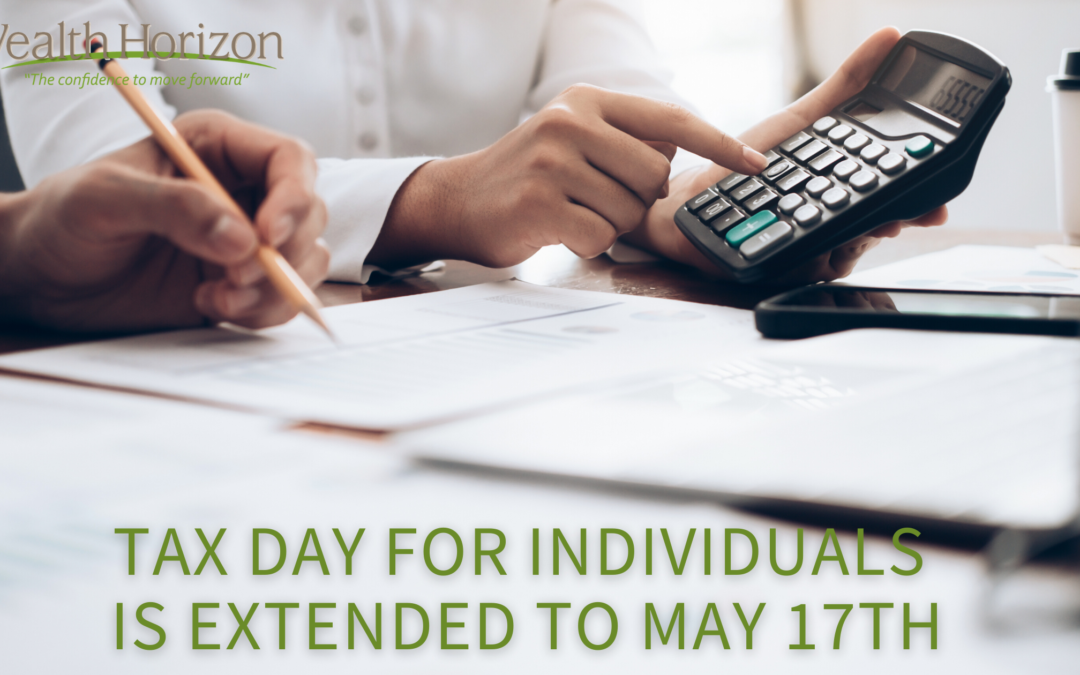 Tax Day for Individuals is Extended to May 17th